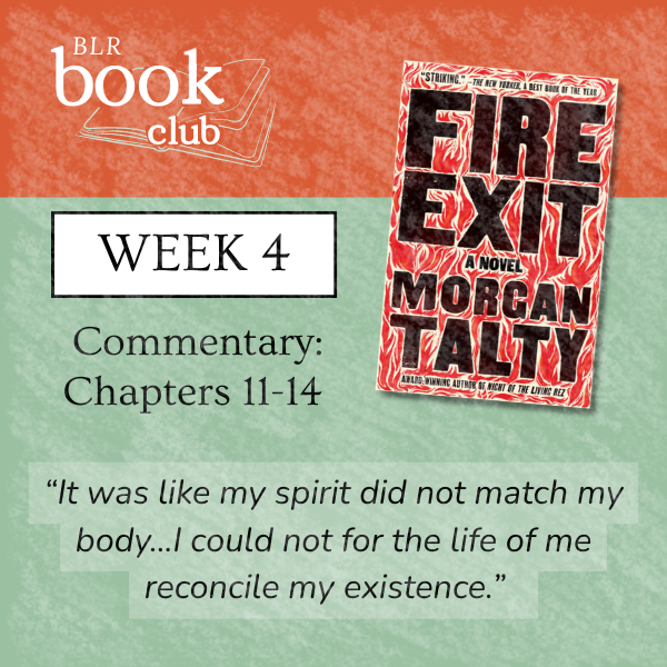 BLR Book Club |  “Fire Exit” Week 4
